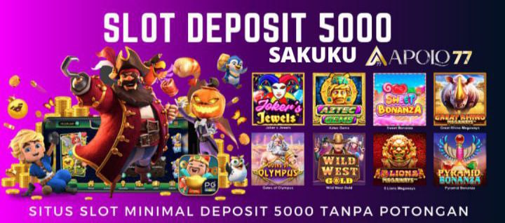 SLOT DEPOSIT 5RB